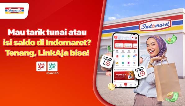 Image Artikel Semakin Mudah Top Up dan Tarik Tunai di Indomaret Dekat Rumahmu Pakai LinkAja LinkAja